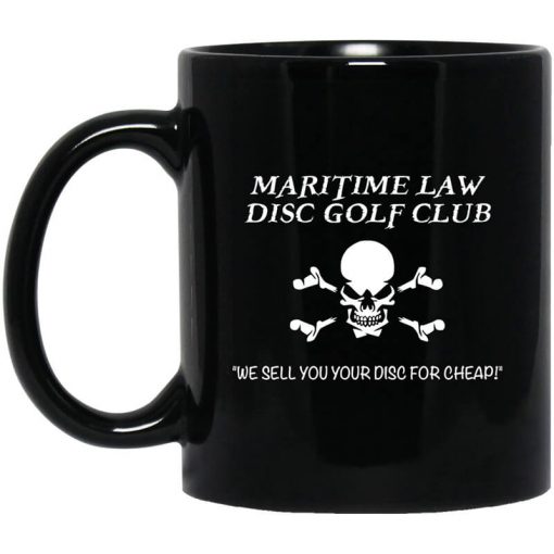 Maritime Law Disc Golf Club We Sell You Your Disc For Cheap Mug