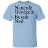 Nancy & George & Bess & Ned Shirt