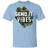 Nick Irving Reaper 33 Send It Vibes T-Shirt