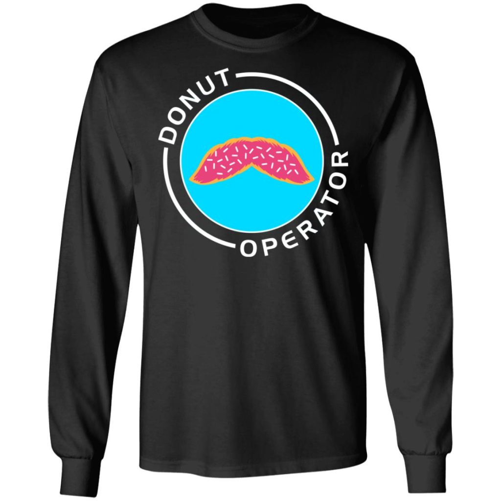 Donut Operator Sprinkles Mustache T-Shirts, Hoodies, Long Sleeve