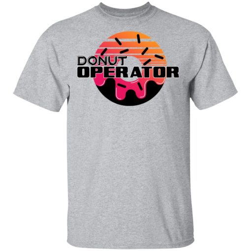 Donut Operator Logo T-Shirts, Hoodies, Long Sleeve 5
