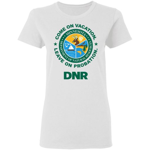 Whistlin Diesel Come On Vacation Leave On Probation DNR Power Hungry T-Shirts, Hoodies, Long Sleeve 9