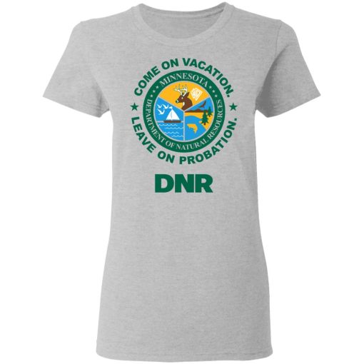 Whistlin Diesel Come On Vacation Leave On Probation DNR Power Hungry T-Shirts, Hoodies, Long Sleeve 11
