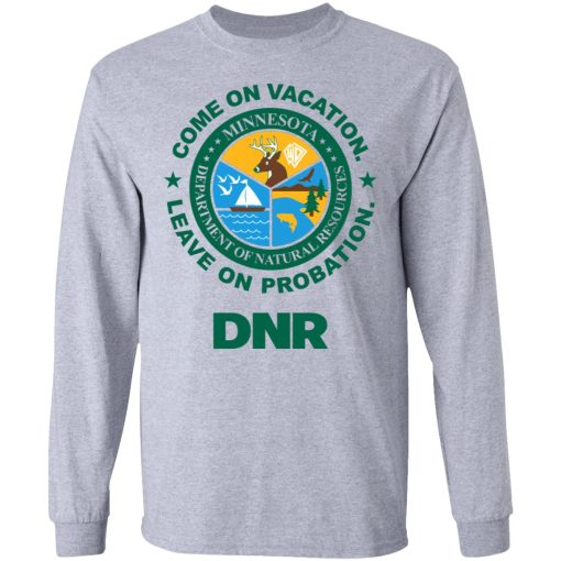 Whistlin Diesel Come On Vacation Leave On Probation DNR Power Hungry T-Shirts, Hoodies, Long Sleeve 13