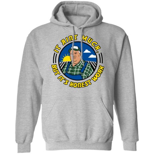 Whistlin Diesel It Ain't Much But It's Honest Work T-Shirts, Hoodies, Long Sleeve 19