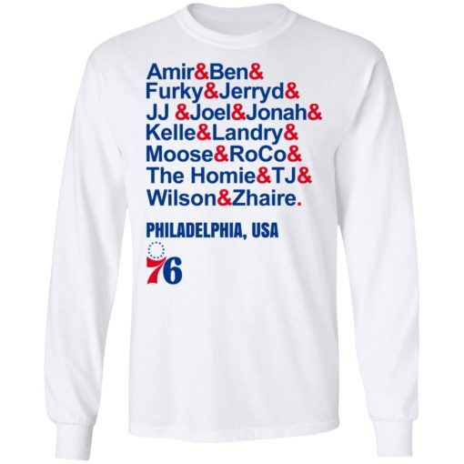 Amir & Ben & Furky & Jerryd Philadelphia USA 76 T-Shirts, Hoodies, Long Sleeve 16