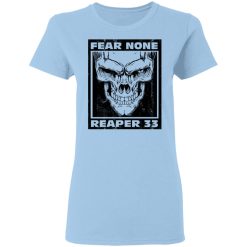 Nick Irving Reaper 33 Fear None T-Shirts, Hoodies, Long Sleeve 29