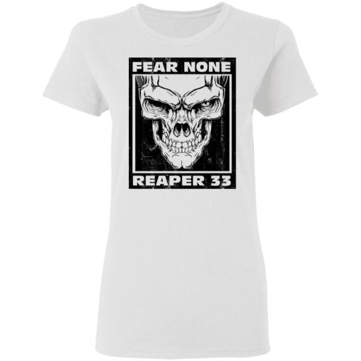 Nick Irving Reaper 33 Fear None T-Shirts, Hoodies, Long Sleeve 9