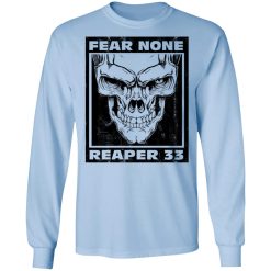Nick Irving Reaper 33 Fear None T-Shirts, Hoodies, Long Sleeve 39