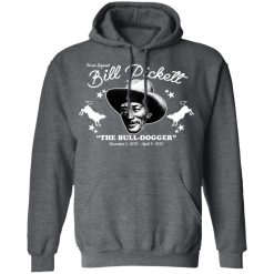 Bill Pickett The Bull-Dogger T-Shirts, Hoodies, Long Sleeve 47