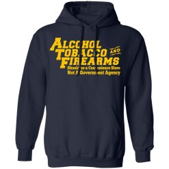 ATF Alcohol Tobacco And Firearms T-Shirts, Hoodies, Long Sleeve 45