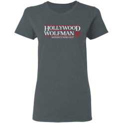 Danger Zone Hollywood Wolfman 85? Where'D Who Go T-Shirts, Hoodies, Long Sleeve 35