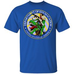 Department Of Edumacation United States Of America T-Rex Jesus T-Shirts, Hoodies, Long Sleeve 31