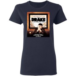 Drake Club Paradise Tour 2012 T-Shirts, Hoodies, Long Sleeve 38