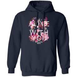 I Feel Alive When I’m With You – Adelitas Way T-Shirts, Hoodies, Long Sleeve 49