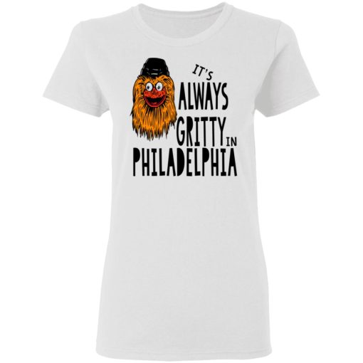 It's Always Gritty In Philadelphia T-Shirts, Hoodies, Long Sleeve 9