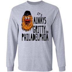 It's Always Gritty In Philadelphia T-Shirts, Hoodies, Long Sleeve 35