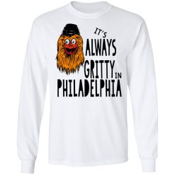 It's Always Gritty In Philadelphia T-Shirts, Hoodies, Long Sleeve 38