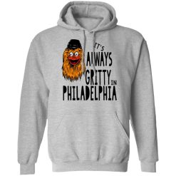 It's Always Gritty In Philadelphia T-Shirts, Hoodies, Long Sleeve 41