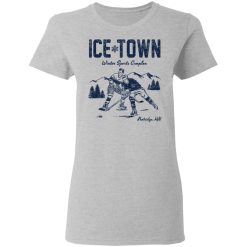 Ice Town Winter Sport Complex T-Shirts, Hoodies, Long Sleeve 33