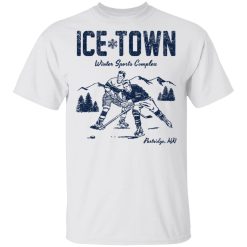 Ice Town Winter Sport Complex T-Shirts, Hoodies, Long Sleeve 26