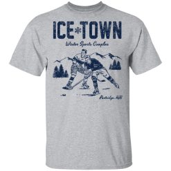 Ice Town Winter Sport Complex T-Shirts, Hoodies, Long Sleeve 28