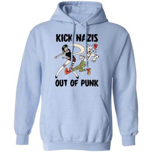 Kick Nazis Out Of Punk T-Shirts, Hoodies, Long Sleeve 24