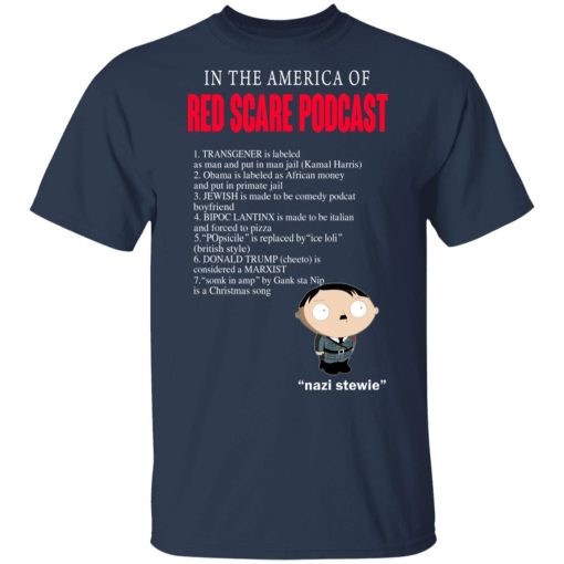 In The America Of Red Scare Podcast Nazi Stewie T-Shirts, Hoodies, Long Sleeve 5