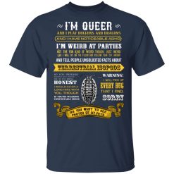 I'm Queer And I Play Dungeons And Dragons Have Noticeable Adhd T-Shirts, Hoodies, Long Sleeve 30