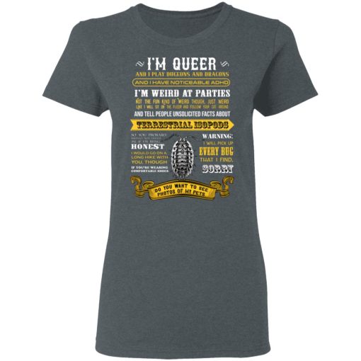 I'm Queer And I Play Dungeons And Dragons Have Noticeable Adhd T-Shirts, Hoodies, Long Sleeve 11