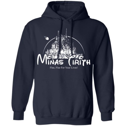 Minas Tirith Flee Flee For Your Lives T-Shirts, Hoodies, Long Sleeve 21