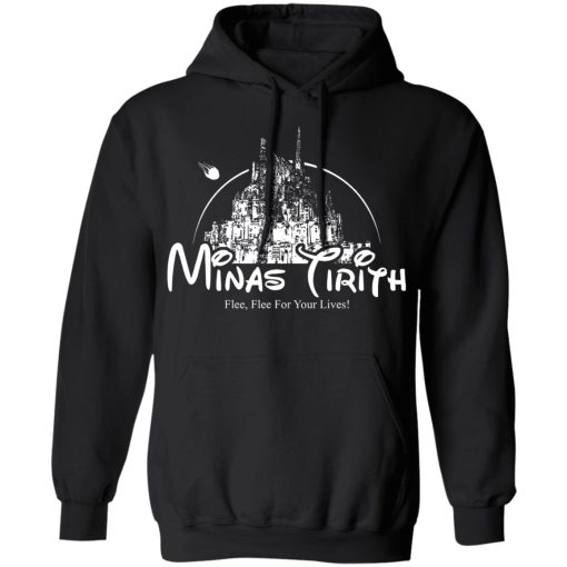 Minas Tirith Flee Flee For Your Lives T-Shirts, Hoodies, Long Sleeve 20