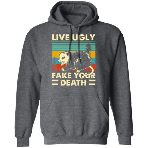 Opossum Live Ugly Fake Your Death T-Shirts, Hoodies, Long Sleeve 23
