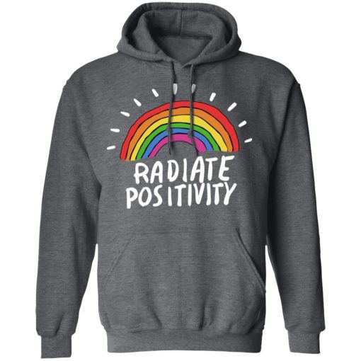 Radiate Positivity Rainbow T-Shirts, Hoodies, Long Sleeve 23