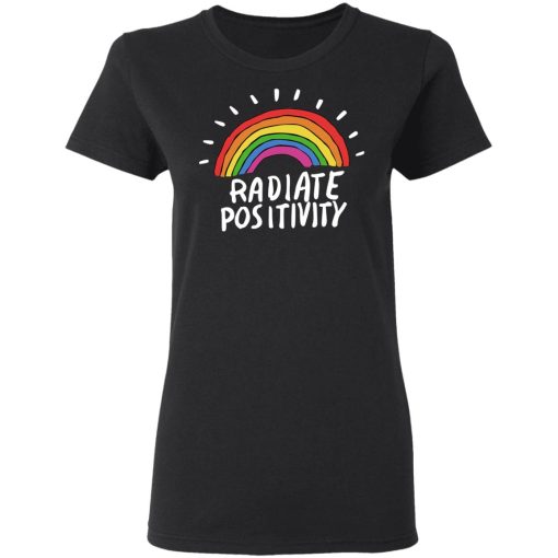 Radiate Positivity Rainbow T-Shirts, Hoodies, Long Sleeve 9
