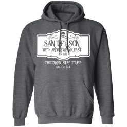 Sanderson Bed And Breakfast Est 1963 Children Stay Free T-Shirts, Hoodies, Long Sleeve 48