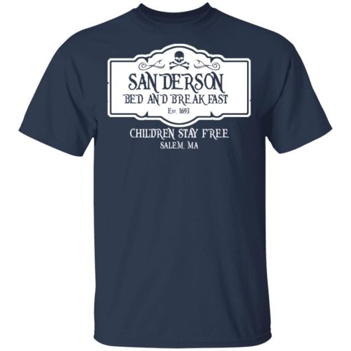 Sanderson Bed And Breakfast Est 1963 Children Stay Free T-Shirts, Hoodies, Long Sleeve 6