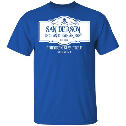 Sanderson Bed And Breakfast Est 1963 Children Stay Free T-Shirts, Hoodies, Long Sleeve 7