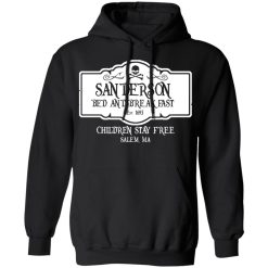 Sanderson Bed And Breakfast Est 1963 Children Stay Free T-Shirts, Hoodies, Long Sleeve 44