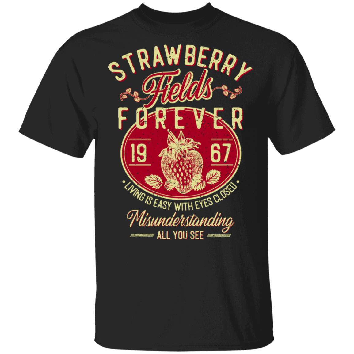 strawberry fields forever tee shirt