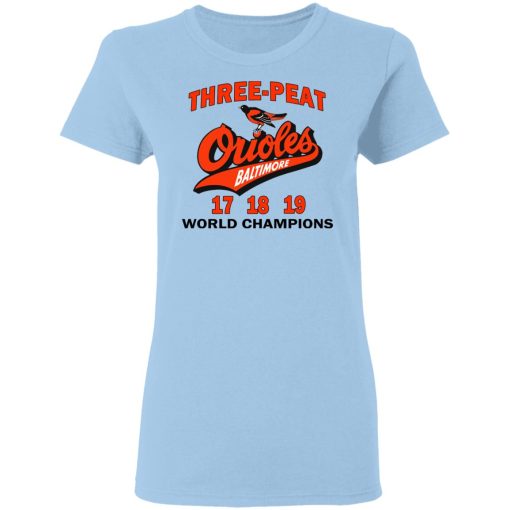Three Peat Orioles Baltimore World Champions T-Shirts, Hoodies, Long Sleeve 8