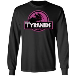 Tyranids Jurrasic Park T-Shirts, Hoodies, Long Sleeve 41