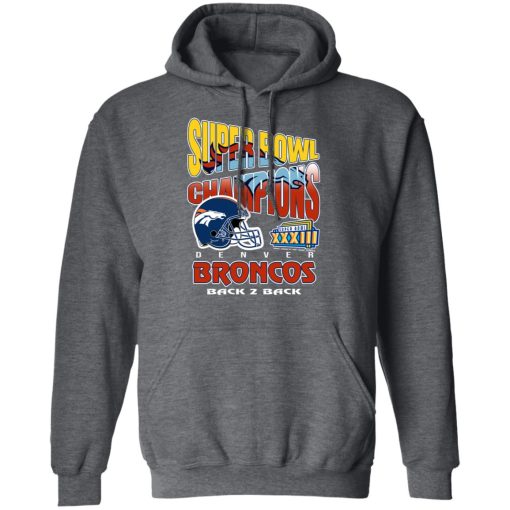 Super Bowl Champions Denver Broncos Back 2 Back T-Shirts, Hoodies, Long Sleeve< 23