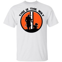 This Is The Way The Mandalorian Silhouette Star Wars T-Shirts, Hoodies, Long Sleeve 27