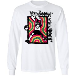 We're Jammin' Bob Marley Michael Jordan 23 T-Shirts, Hoodies, Long Sleeve 37