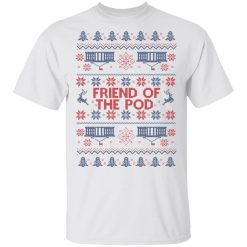 Friend Of The Pod Holiday Sweater T-Shirts, Hoodies, Long Sleeve 25