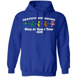 Grateful Distancing Stay At Home Tour 2020 T-Shirts, Hoodies, Long Sleeve 50
