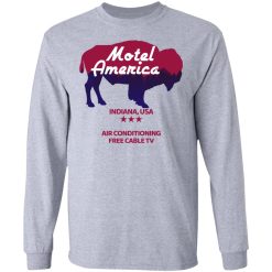 Motel America Indiana USA Air Conditioning Free Cable TV T-Shirts, Hoodies, Long Sleeve 35