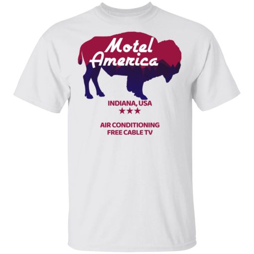 Motel America Indiana USA Air Conditioning Free Cable TV T-Shirts, Hoodies, Long Sleeve 3