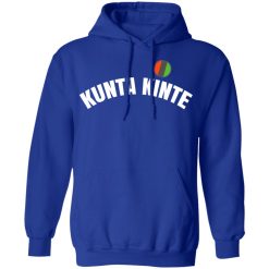 Kunta Kinte Shirt - Colin Kaepernick T-Shirts, Hoodies, Long Sleeve 50